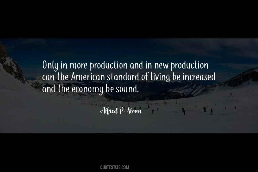 Alfred P. Sloan Quotes #1119897