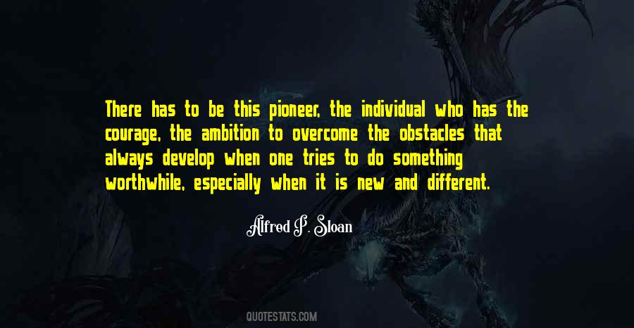 Alfred P. Sloan Quotes #1323676