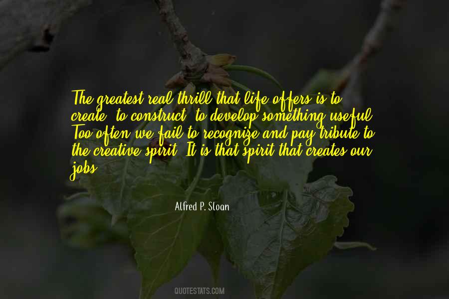 Alfred P. Sloan Quotes #1681804