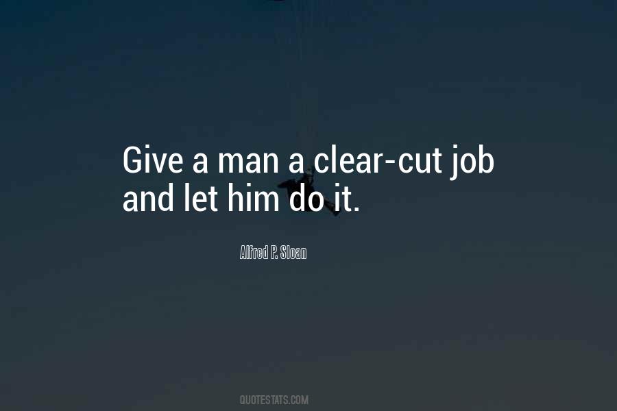 Alfred P. Sloan Quotes #1738343