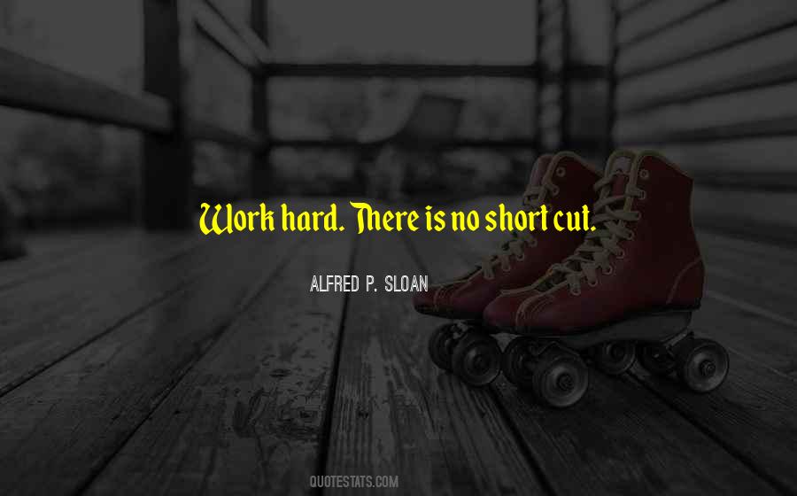 Alfred P. Sloan Quotes #760998