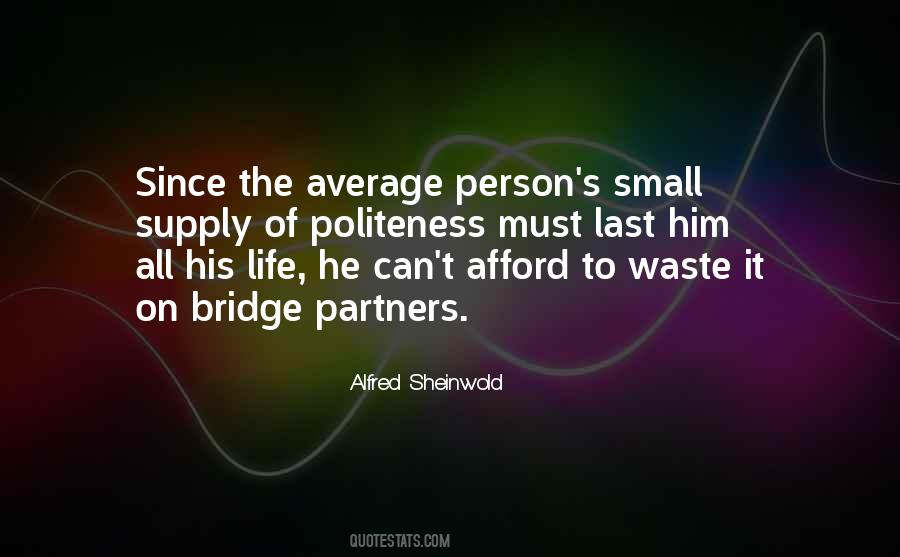 Alfred Sheinwold Quotes #1564037