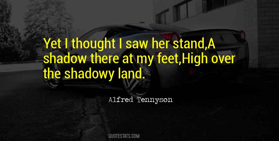 Alfred Tennyson Quotes #125908