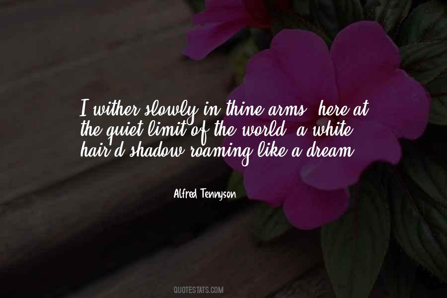Alfred Tennyson Quotes #462799