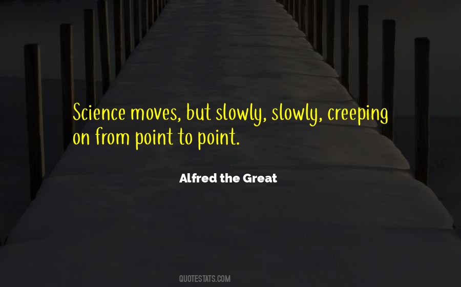 Alfred The Great Quotes #1321632