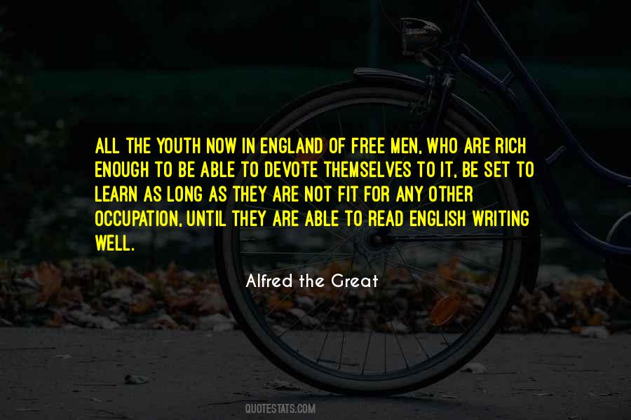 Alfred The Great Quotes #833906