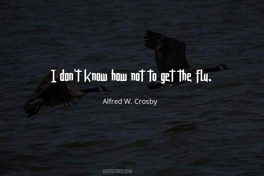 Alfred W. Crosby Quotes #668451 Alfred W. Crosby Quotes #668451