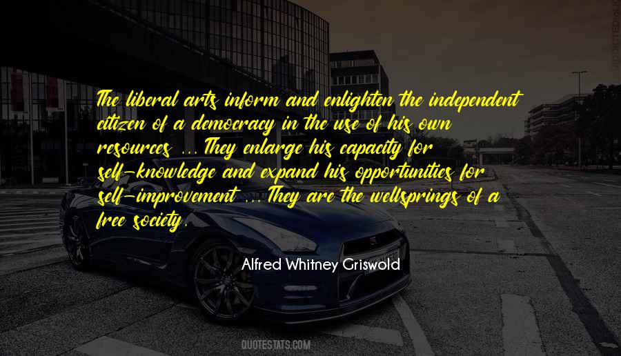 Alfred Whitney Griswold Quotes #1085460