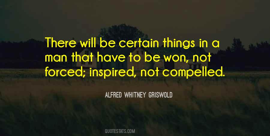 Alfred Whitney Griswold Quotes #914498