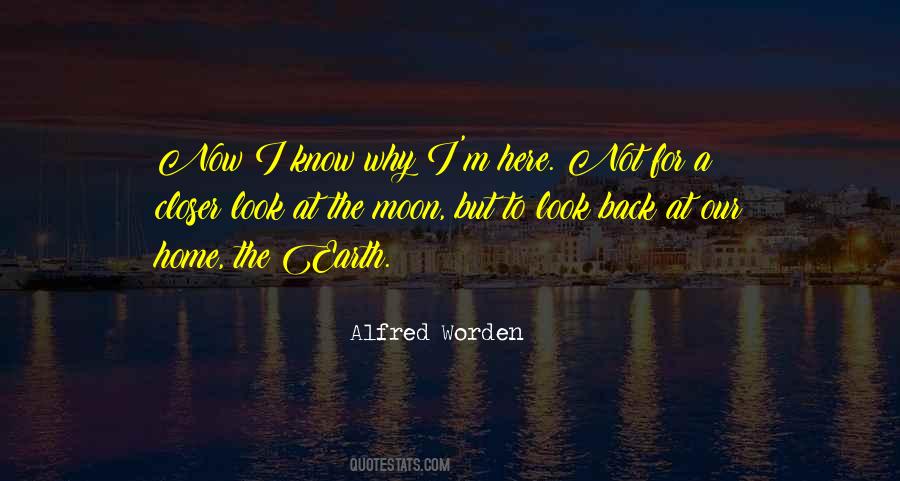 Alfred Worden Quotes #511190