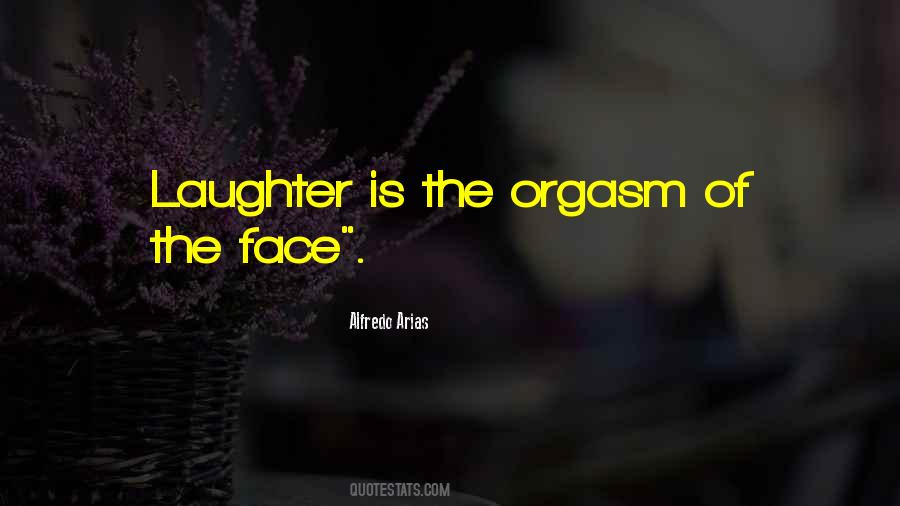 Alfredo Arias Quotes #1568094 Alfredo Arias Quotes #1568094