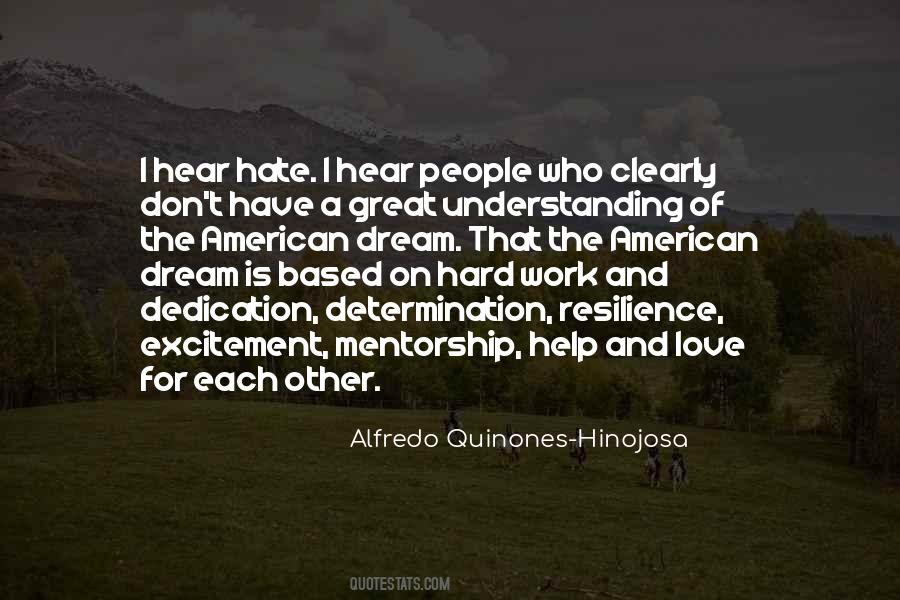 Alfredo Quinones-Hinojosa Quotes #975226