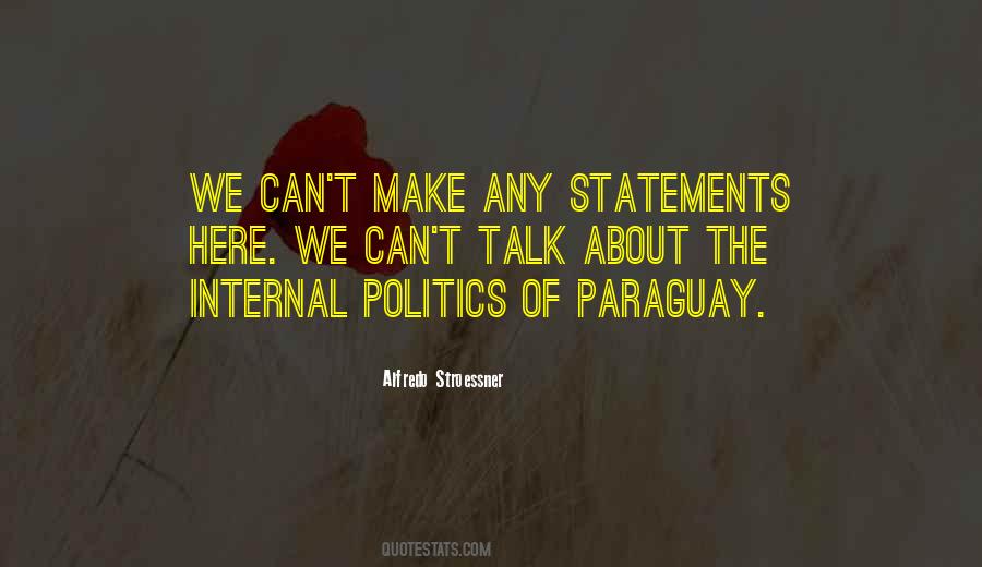 Alfredo Stroessner Quotes #947500 Alfredo Stroessner Quotes #947500