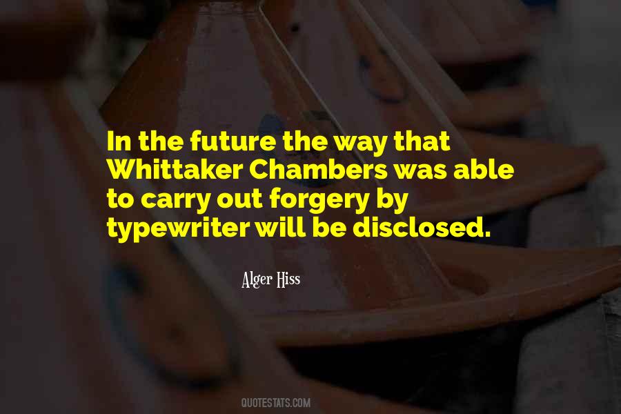 Alger Hiss Quotes #80101 Alger Hiss Quotes #80101