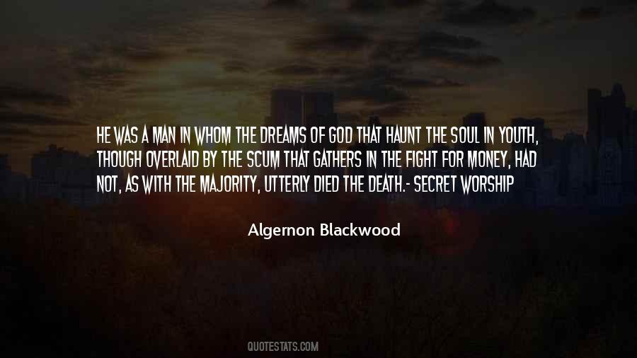 Algernon Blackwood Quotes #1301499