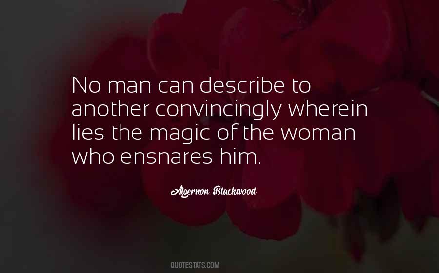 Algernon Blackwood Quotes #325929