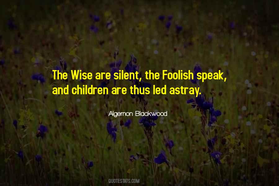 Algernon Blackwood Quotes #479404