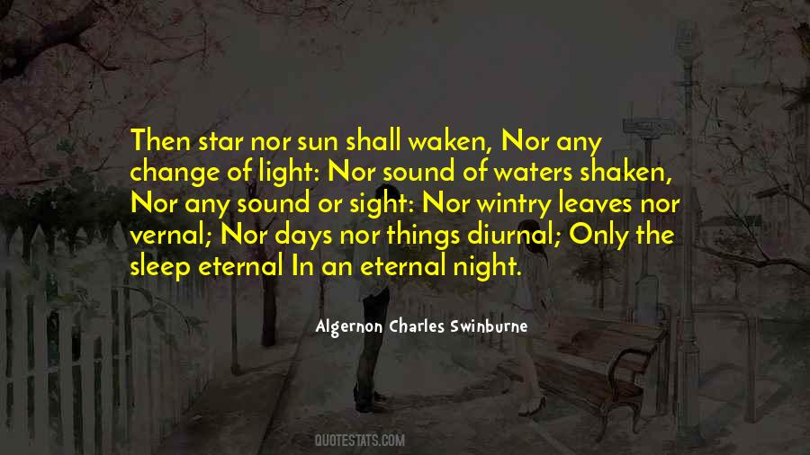 Algernon Charles Swinburne Quotes #1253821