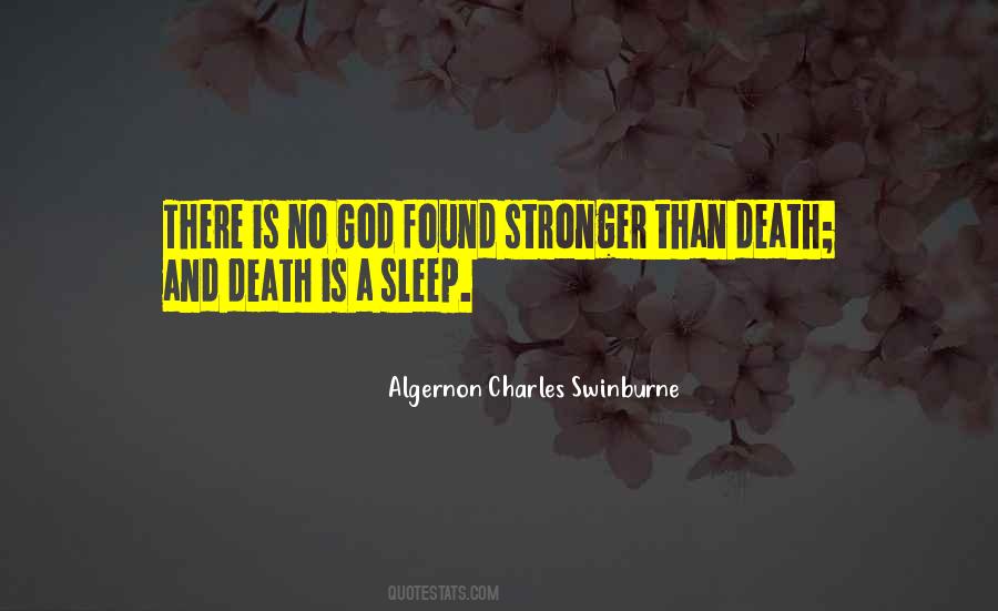 Algernon Charles Swinburne Quotes #1254517