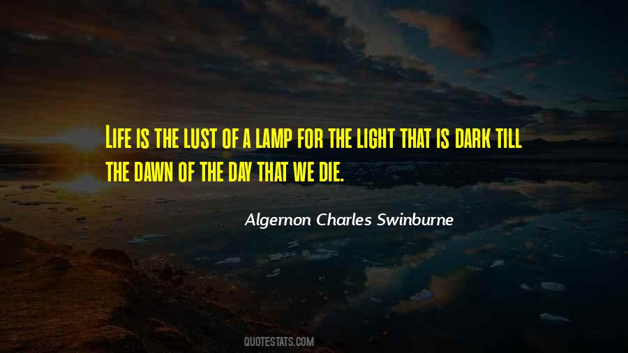 Algernon Charles Swinburne Quotes #1320071