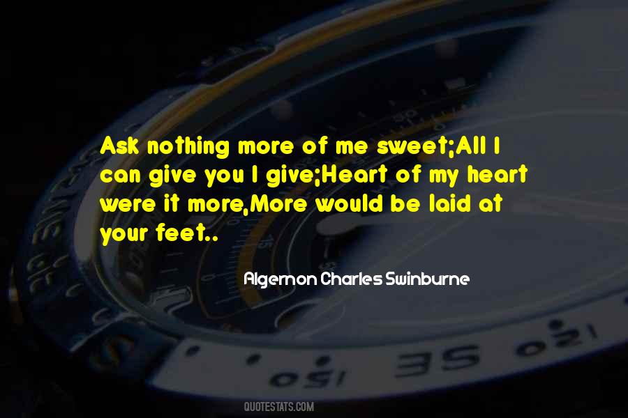 Algernon Charles Swinburne Quotes #1721645