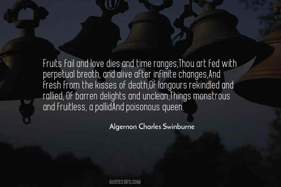 Algernon Charles Swinburne Quotes #1768582