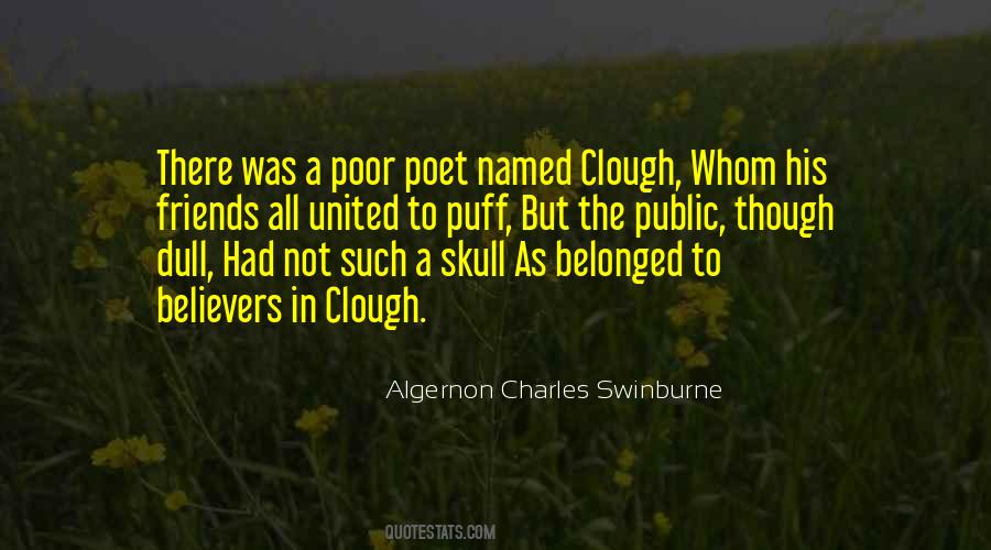 Algernon Charles Swinburne Quotes #1879049