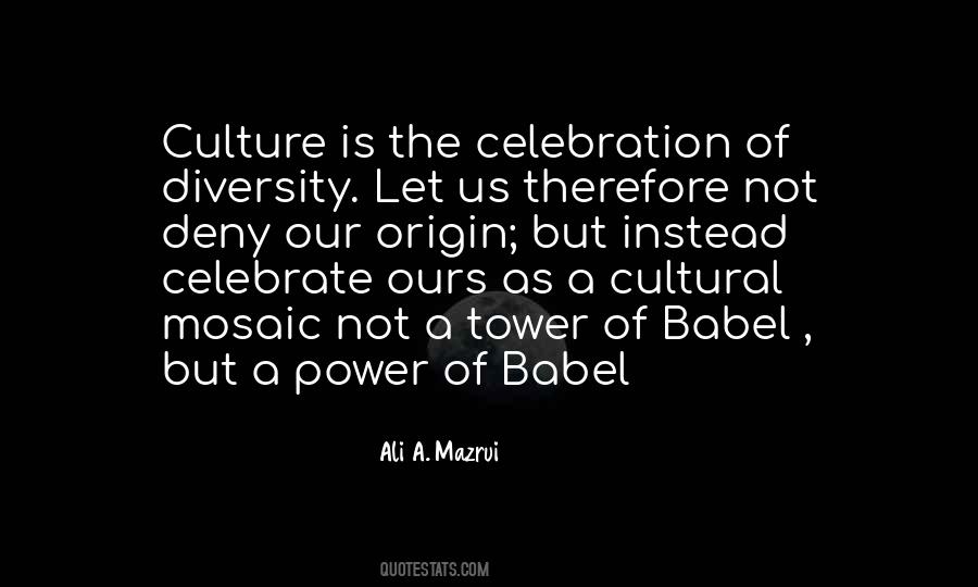 Ali A. Mazrui Quotes #1174984