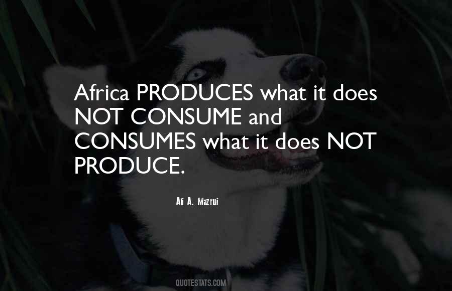 Ali A. Mazrui Quotes #705194 Ali A. Mazrui Quotes #705194