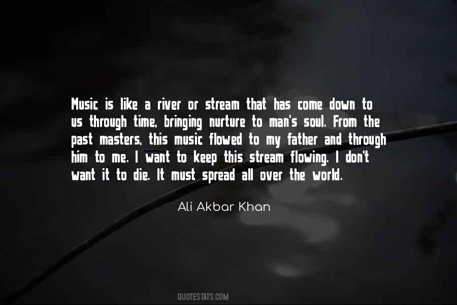 Ali Akbar Khan Quotes #998372