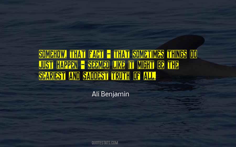 Ali Benjamin Quotes #1710300