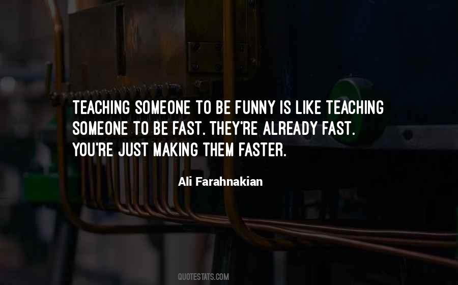 Ali Farahnakian Quotes #3980