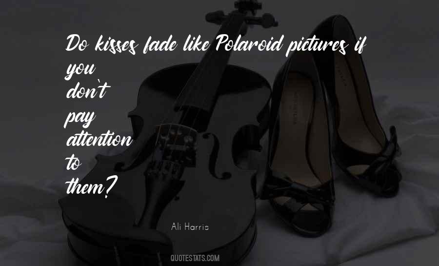 Ali Harris Quotes #1493414