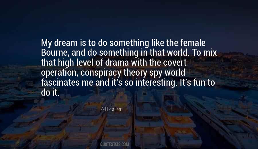 Ali Larter Quotes #1520686
