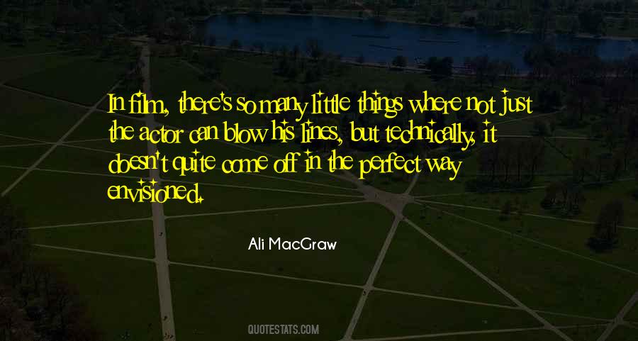 Ali MacGraw Quotes #1369764