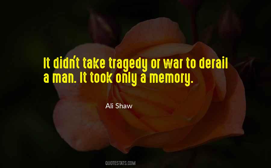 Ali Shaw Quotes #1018867