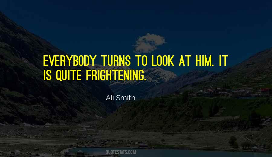 Ali Smith Quotes #1637078