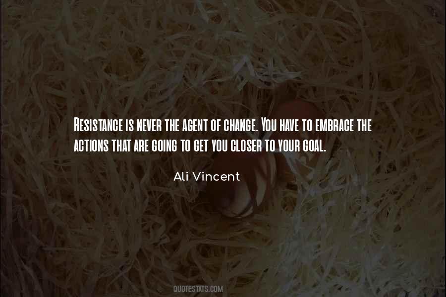Ali Vincent Quotes #1266493
