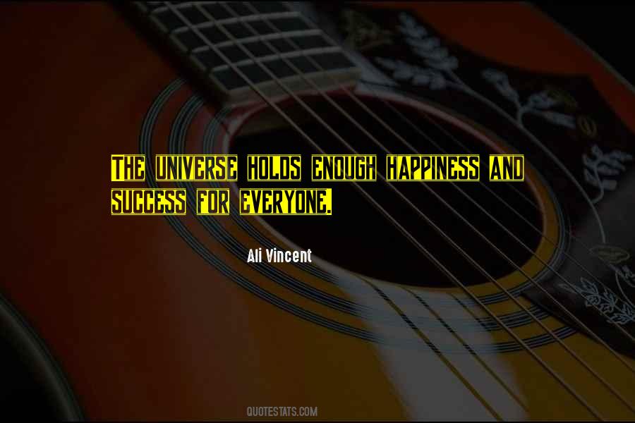 Ali Vincent Quotes #761532