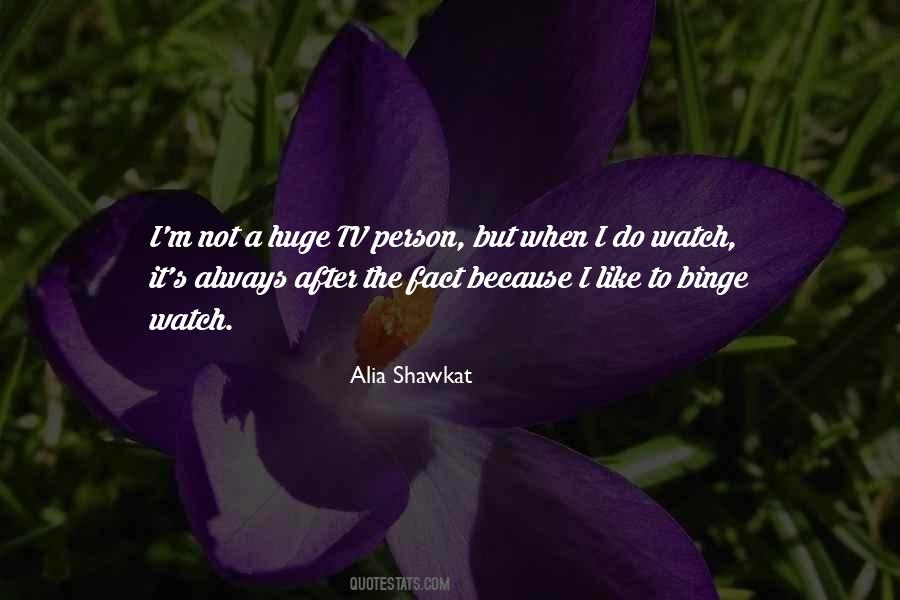 Alia Shawkat Quotes #745657