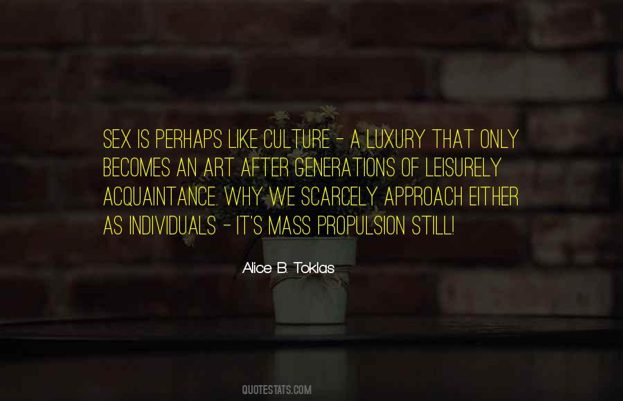 Alice B. Toklas Quotes #1397741