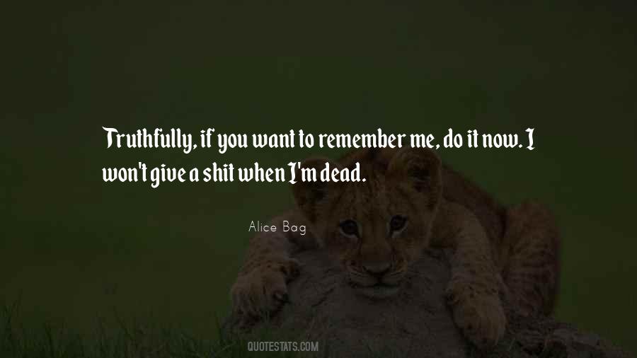 Alice Bag Quotes #530146