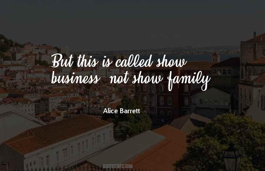 Alice Barrett Quotes #1059970