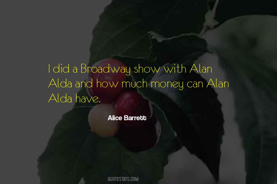 Alice Barrett Quotes #384333