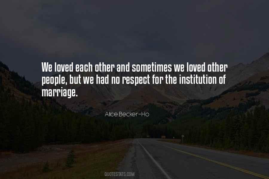 Alice Becker-Ho Quotes #433959 Alice Becker-Ho Quotes #433959