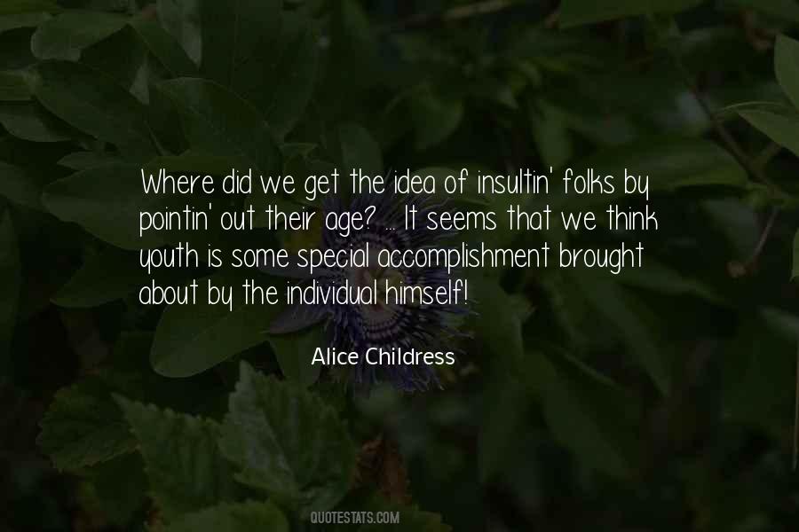 Alice Childress Quotes #489810