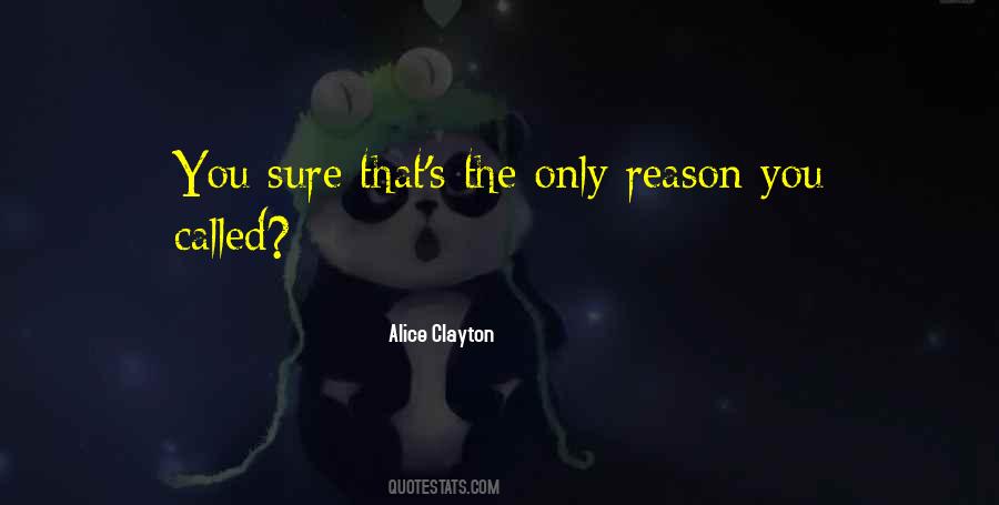 Alice Clayton Quotes #1648554