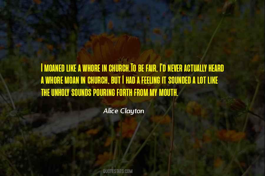 Alice Clayton Quotes #223766