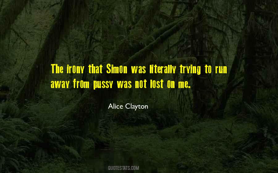 Alice Clayton Quotes #545160