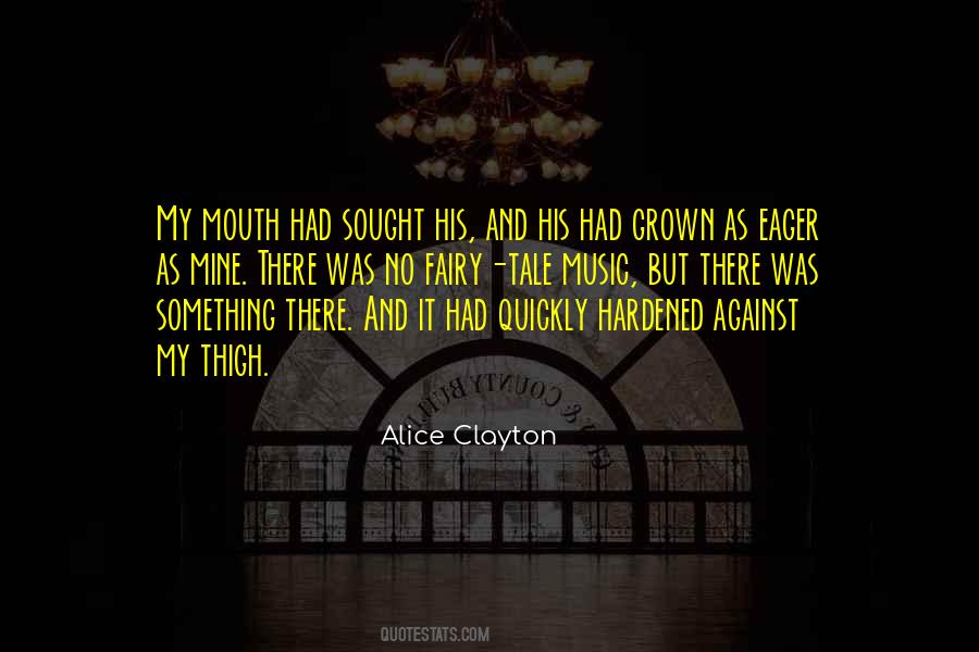 Alice Clayton Quotes #617092